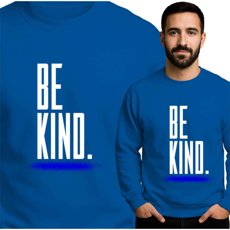 Be Kind Sweatshirt - Comfort Meets Style