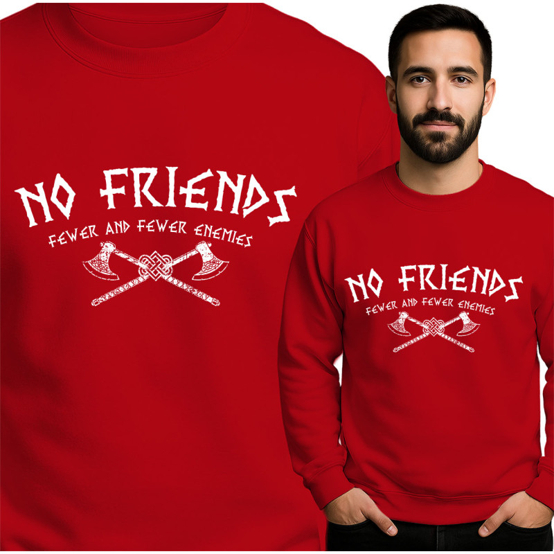 No Friends Sweatshirt