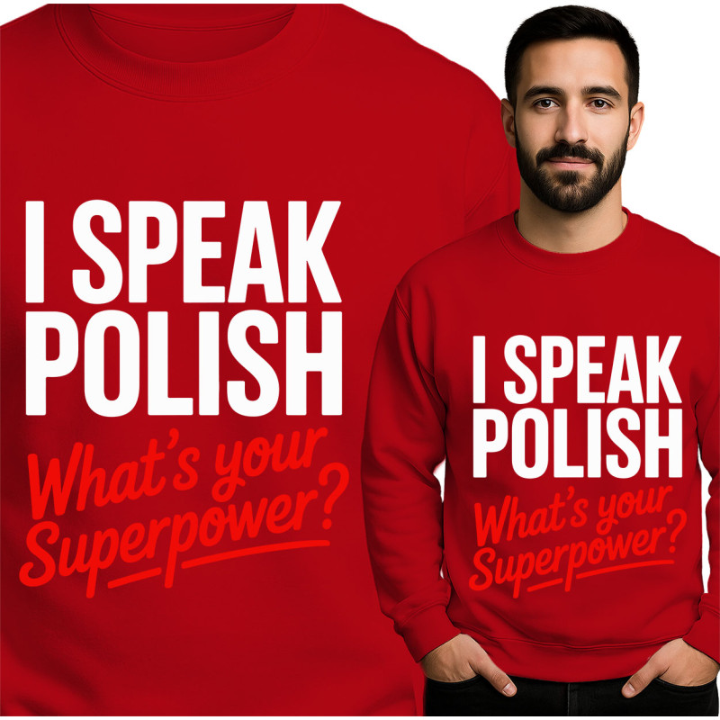 I Speak Polish Sweatshirt