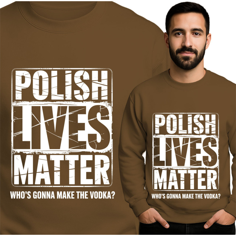 Polish Lives Matter Sweatshirt