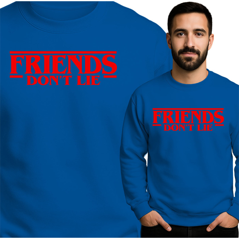 Friends Don't Lie Sweater