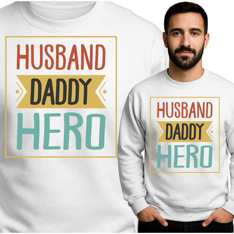 Bluza męska 'Husband Daddy Hero'