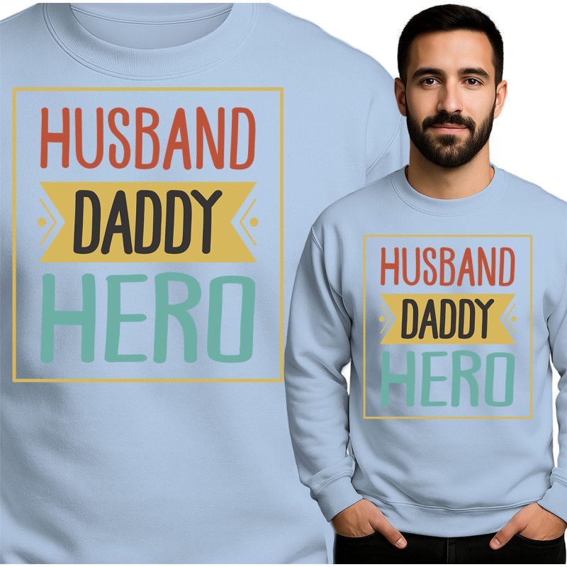 Bluza męska 'Husband Daddy Hero'