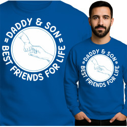 Bluza męska 'Daddy & Son Best Friends For life'