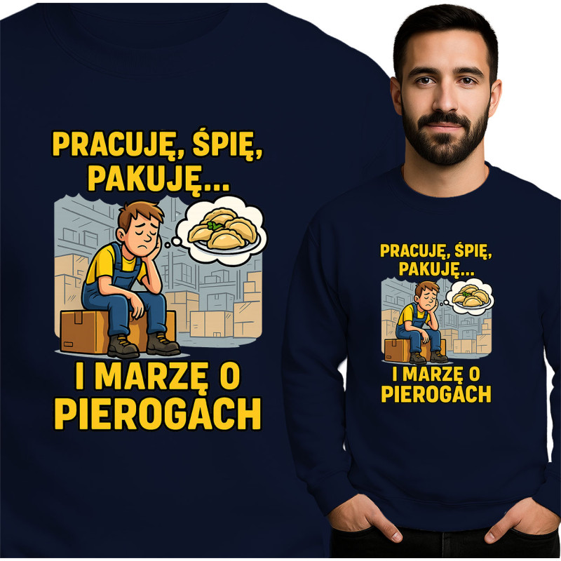 Bluza męska 'Pracuję, Śpię, Pakuję...'