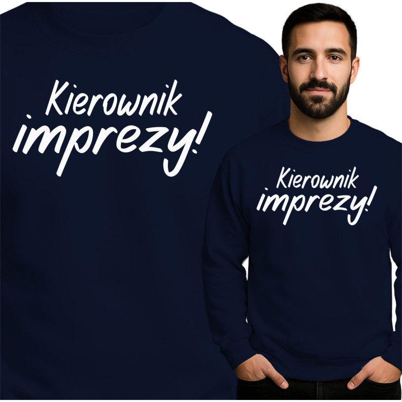Bluza męska 'Kierownika Imprezy'