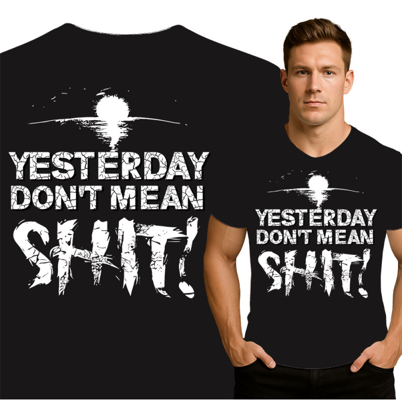 Motiverend T-shirt voor Mannen - Gisteren Telt Niet!
