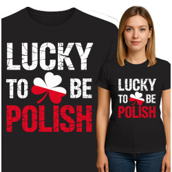 Koszulka damska 'Lucky to Be Polish'