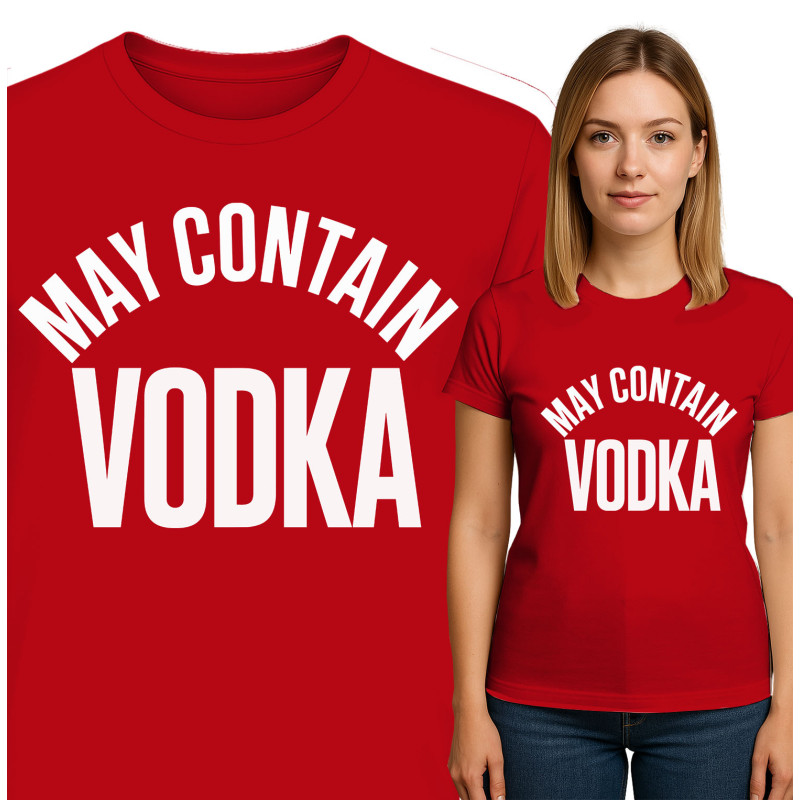 Koszulka damska  'May ContainVodka'