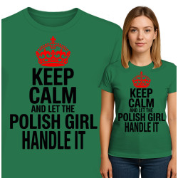 Keep Calm en Laat de Poolse Meisje Het Aanpakken T-Shirt