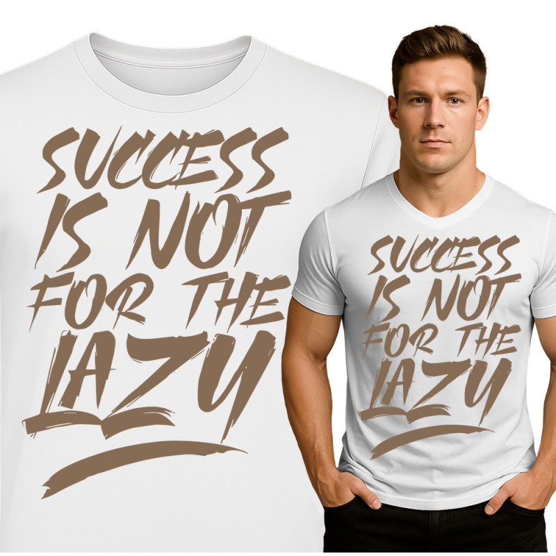 Motiverende Gym T-shirt - Succes is Niet Voor de Luie
