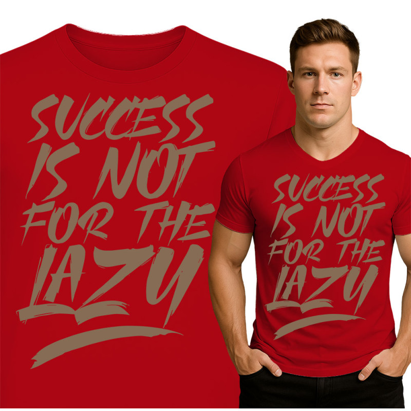 Motivational Gym Tee - Success is Not for the Lazy