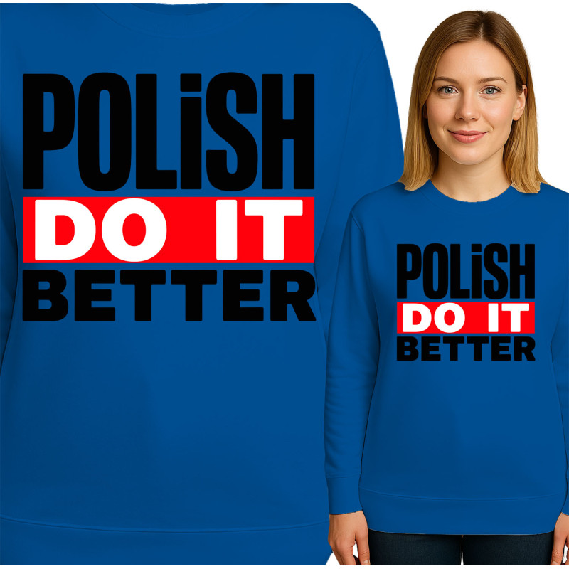 Bluza damska 'Polish Do It Better'