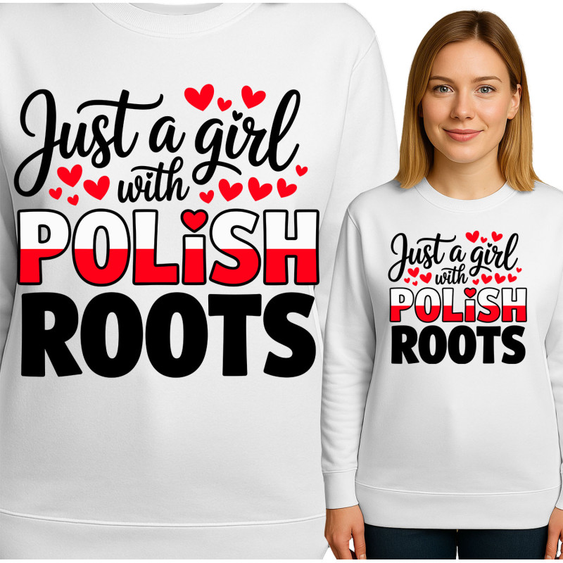 Just a Girl with Polish Roots Hoodie