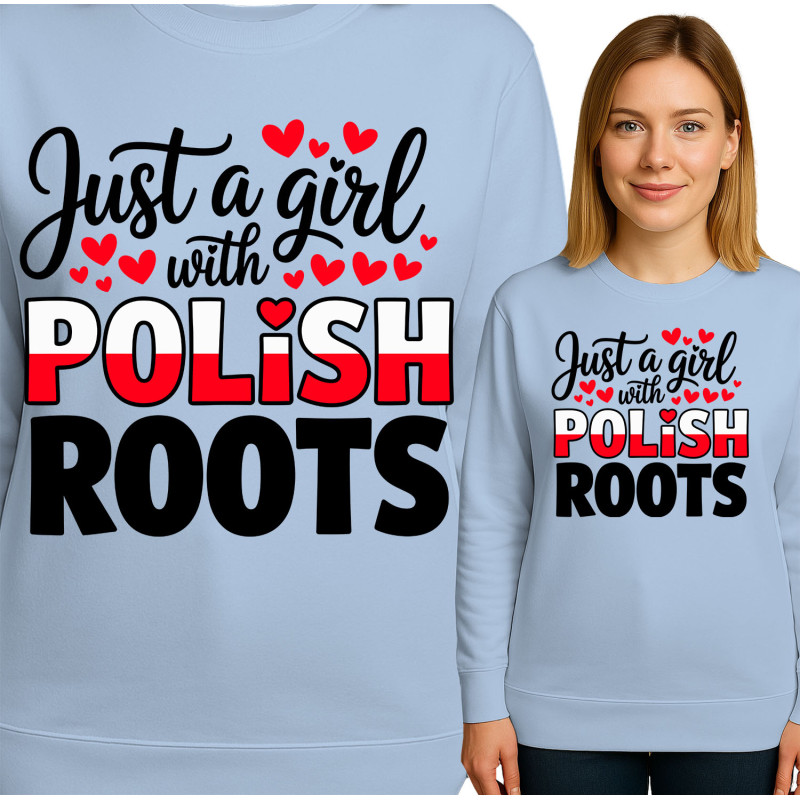 Just a Girl with Polish Roots Hoodie