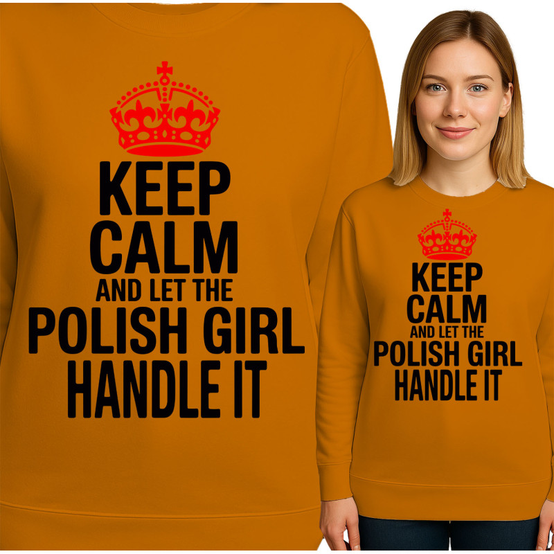 Bluza damska 'Keep Calm and Let the Polish Girl Handle It'