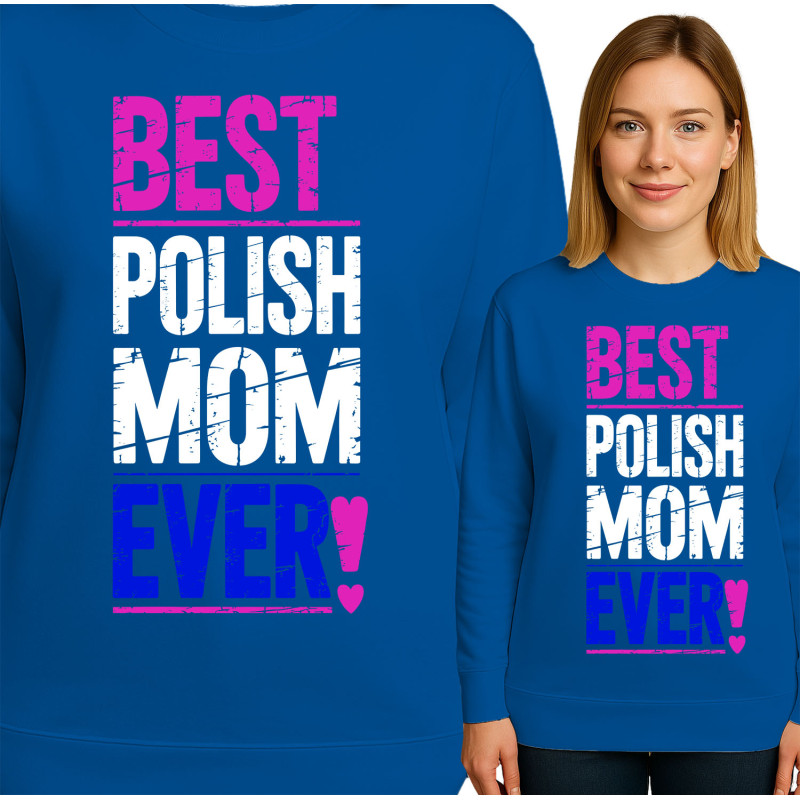 Bluza damska 'Best Polish Mom Ever'