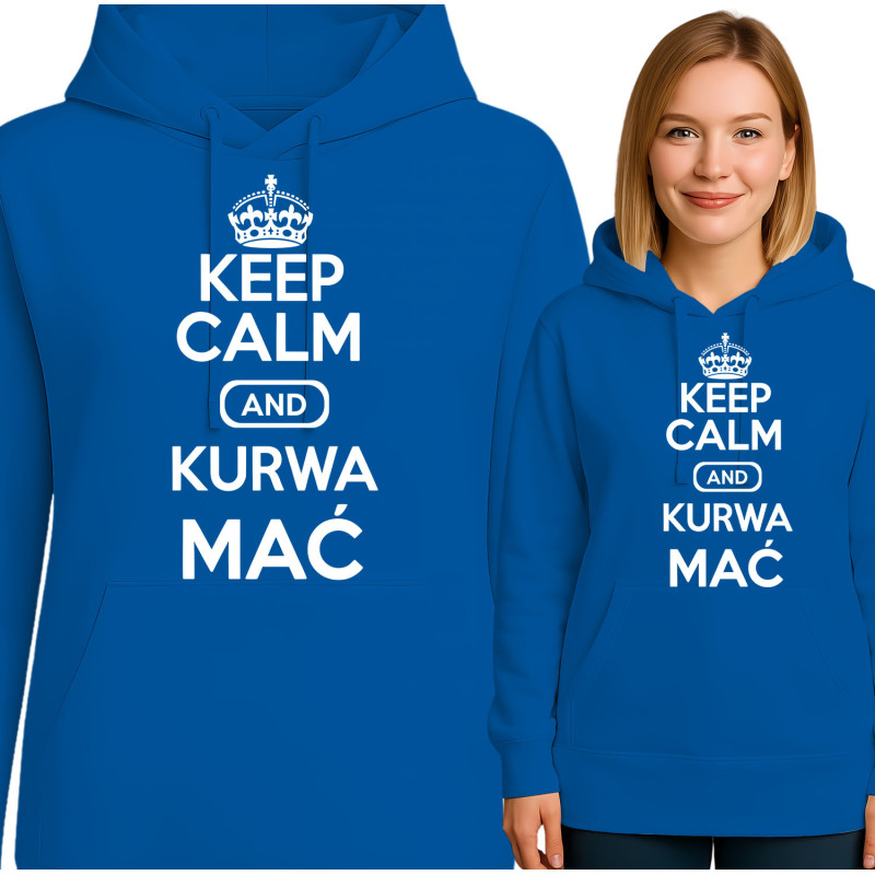 Bluza damska 'Keep Calm i Kurwa Mać'