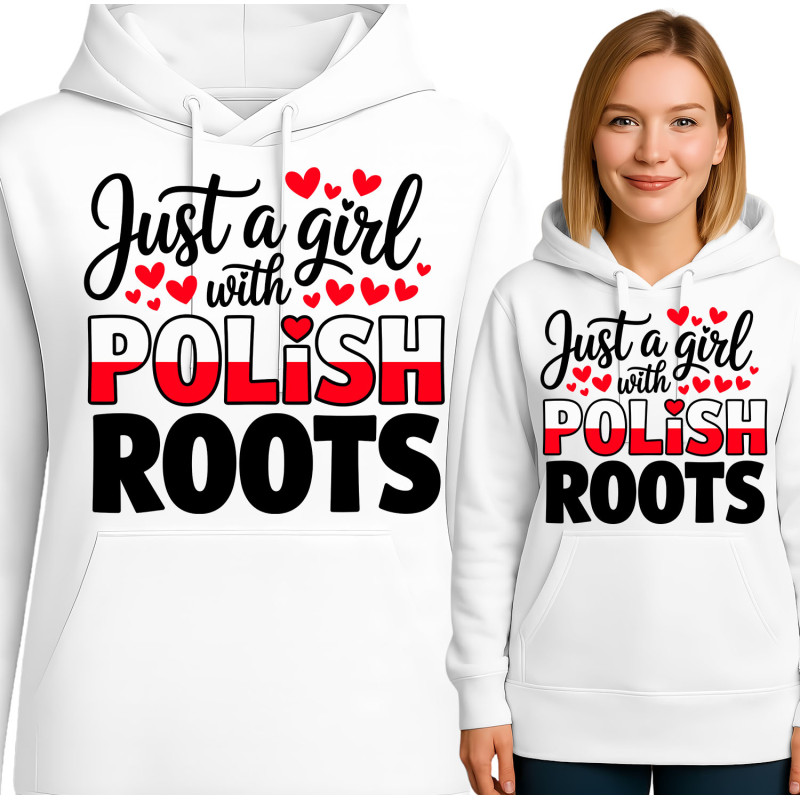 Bluza damska 'Just a Girl with Polish Roots'