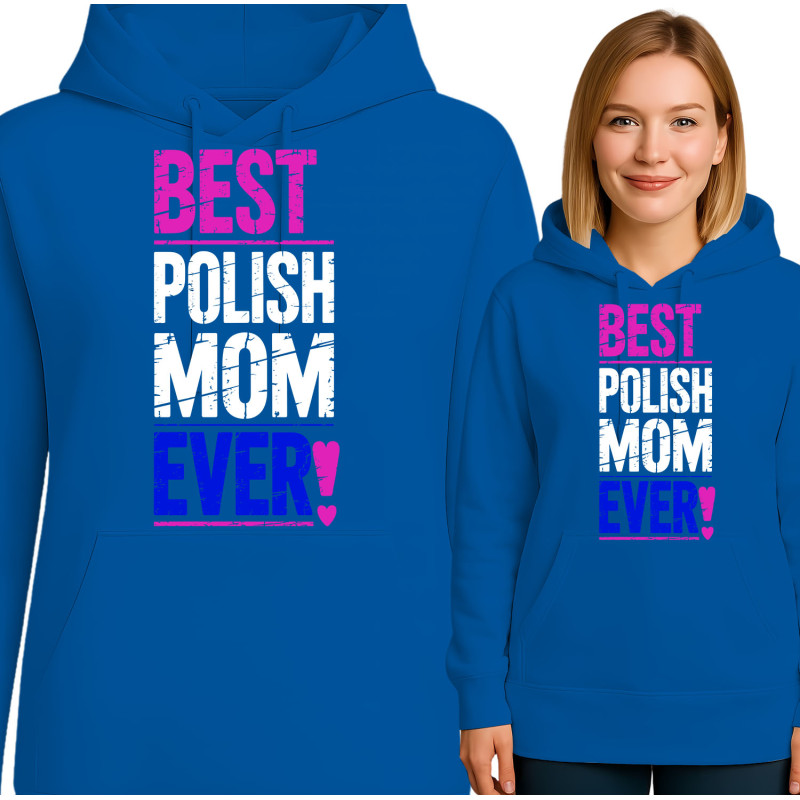Bluza damska 'Best Polish Mom Ever'