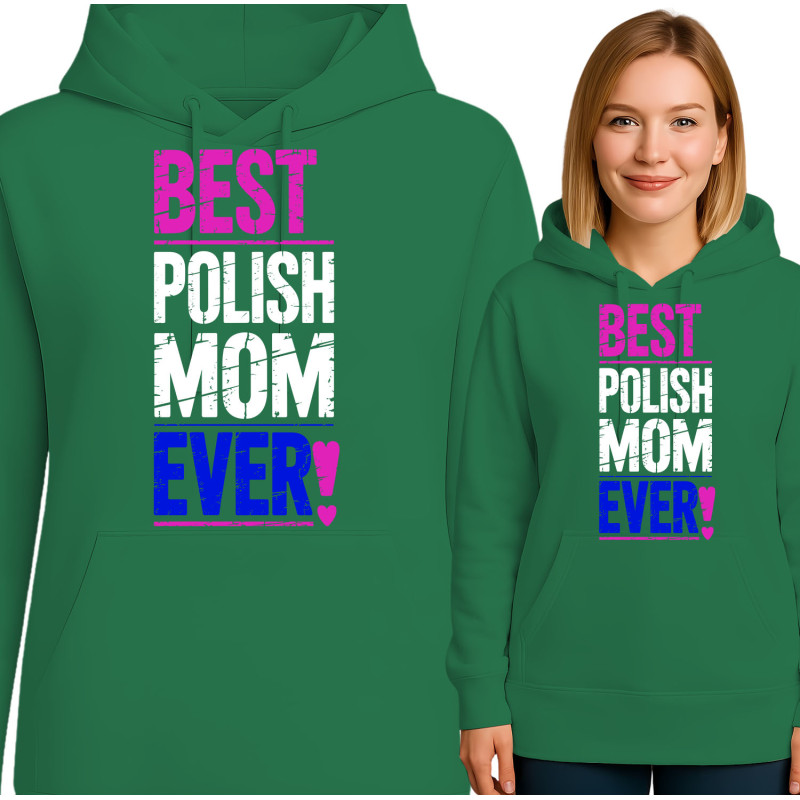 Bluza damska 'Best Polish Mom Ever'
