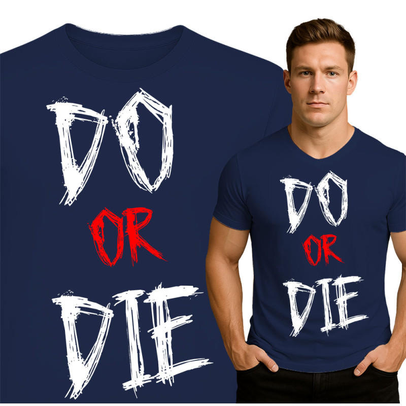 Men's Fitness T-Shirt - Do or Die