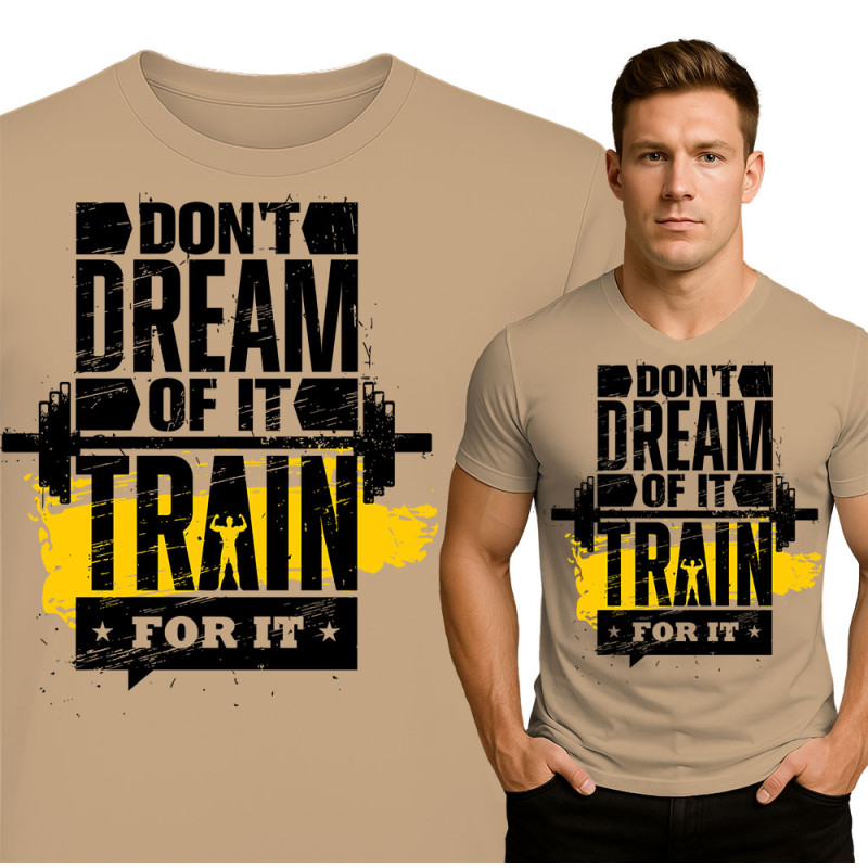 Motivational Gym T-Shirt - Train for It