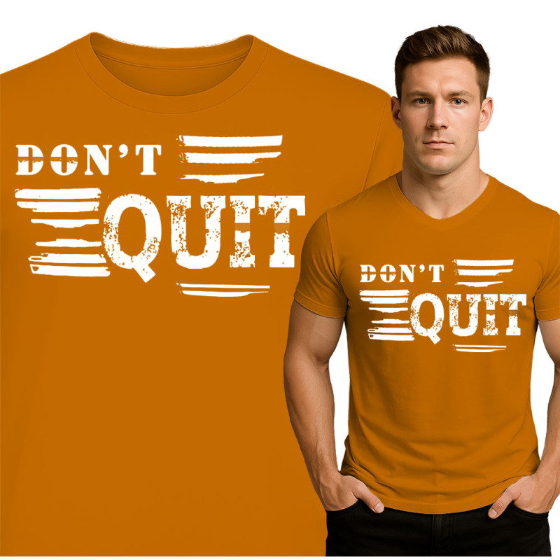 Motivational Gym T-Shirt - Don't Quit