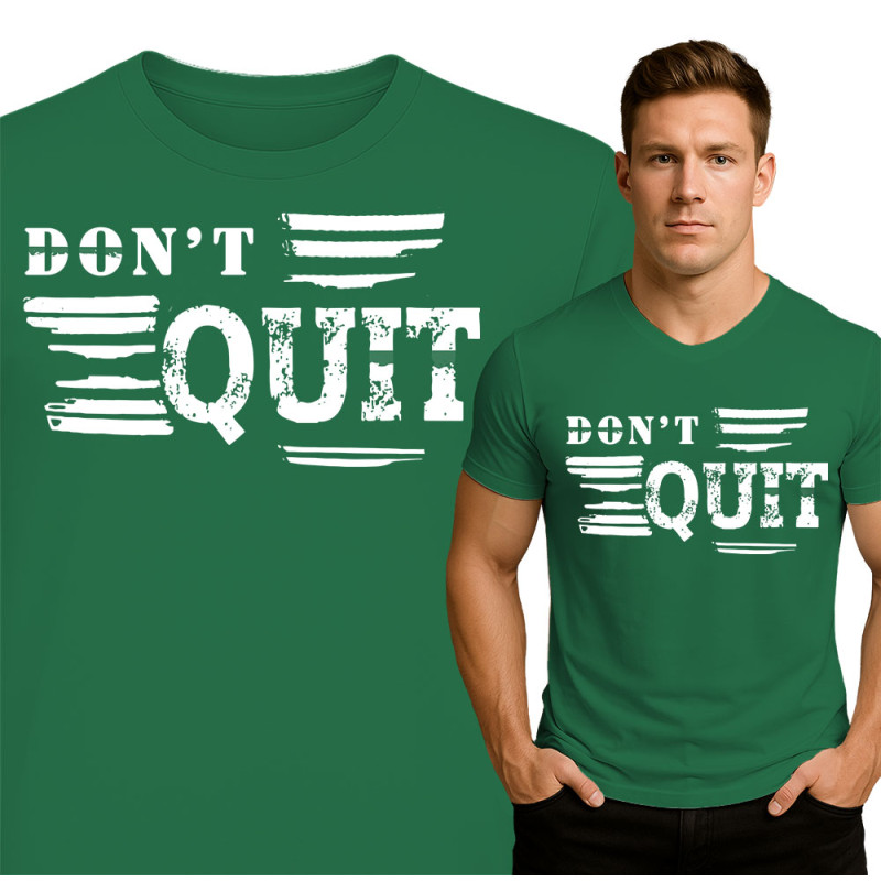 Motivational Gym T-Shirt - Don't Quit